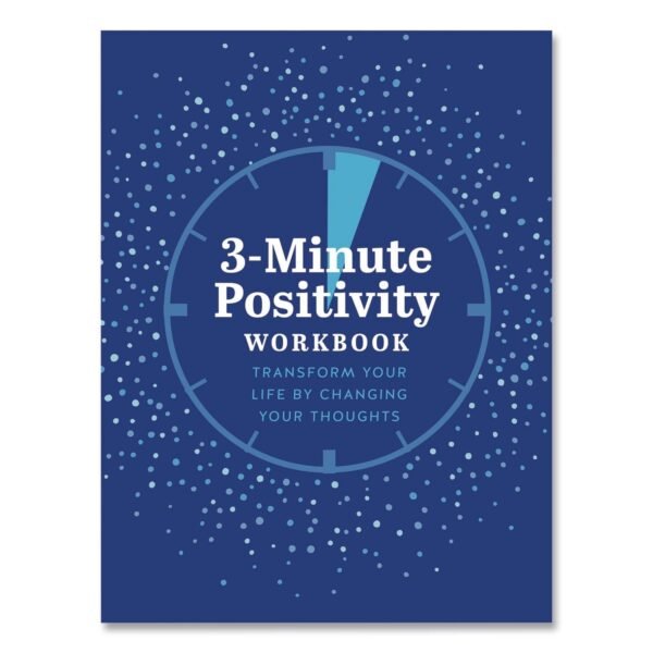 Quarto Guided Journal: 3-Minute Positivity - Transform Your Life by Changing Your Thoughts, Blue Cover, (96) 8 x 6 Sheets (978078584204)